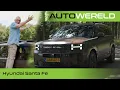 Hyundai Santa Fe maakt van iedere dag vakantie! | Review met Allard Kalff | Autowereld