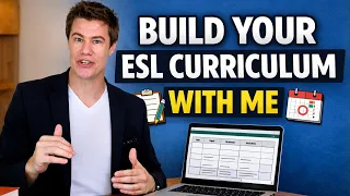 How to Create an ESL Curriculum Step-by-Step
