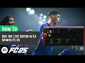 Install and Use the Live Editor in EA Sports FC 25 for Advanced Game Customization