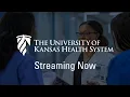 The University of Kansas Health System Channel
