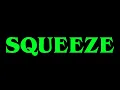 Squeeze, "Pulling Mussels (from the Shell)"