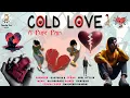 Download Lagu Cold Love a Pure Pain - Love Story Song (Music video) / Tamil Album Song / Album Songs / Masala Tea