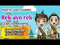 Download Lagu REK AYO REK lagu Daerah Jawa Timur, lirik dan Karaoke 