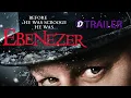 Ebenezer Trailer