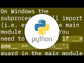 RuntimeError on windows trying python multiprocessing
