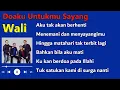 Download Lagu Wali - Doaku Untukmu Sayang (Lirik Lagu)