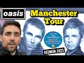 Download Lagu Oasis Are Back: Visiting 5 Places That Made the Band