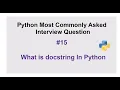 Python Interview Questions - What is a docstring in Python