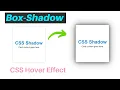 CSS Box Shadow Property Creating Shadow Effects in HTML CSS