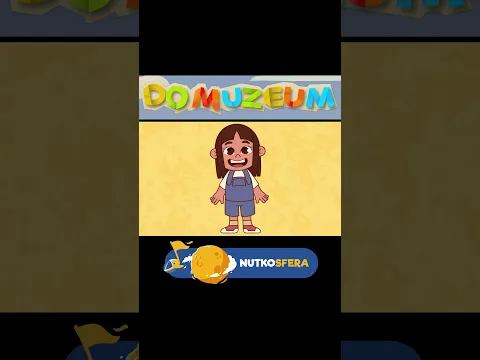 NutkoSfera  - Do MUZEUM - CeZik dzieciom - #shorts #nutkosfera #piosenkidladzieci