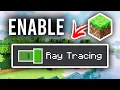 How To Enable Ray Tracing In Minecraft - Full Guide