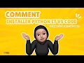 Installer Python sur VS Code Les Meilleures Extensions pour Debuter