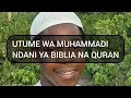 Lagu UJUE UTUME WA MUHAMMADI NDANI YA QURAN NA BIBLIA #learnfromsayeed #viral 