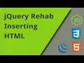 jQuery Rehab - Inserting HTML