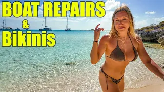 Boat Repairs and Bikinis: Story of My Life!