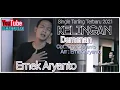 Download Lagu KELINGAN DEMENAN (KLD) - EMEK ARYANTO || SINGLE TARLING HITS || LAGU TERBARU 2021