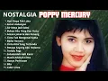Download Lagu FULL ALBUM POPY MERCURY TAHUN 90AN