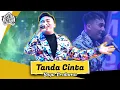 TANDA CINTA - Bayu Pratama | New Pallapa Live Petraka Season 9