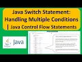Java Switch Statement Handling Multiple Conditions Java Control Flow Statements Java Tutorial