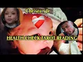 Chrisean Junior HEALTH CHECK Tarot Reading