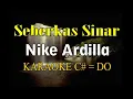 Download Lagu SEBERKAS SINAR KARAOKE NIKE ARDILLA