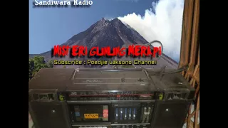 Download Nostalgia Sandiwara Radio Misteri Dari Gunung Merapi (part 1) MP3