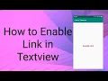 How to Enable Link in TextView