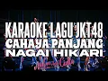 Download Lagu KARAOKE JKT48 - Cahaya panjang (Nagai hikari)