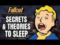 3 Hours Of Fallout Secrets Theories To Help You Fall Asleep Quickly