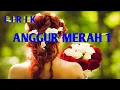 Download Lagu LIRIK: Anggur merah 1 (Loela Drakel) Voc by, Fensi Tae  (Cover)