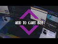 Building an Add To Cart Bot