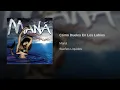 Cómo Dueles En Los Labios - Maná