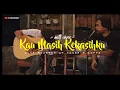 Download Lagu NAFF - KAU MASIH KEKASIHKU COVER AKUSTIK