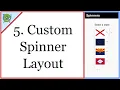 5 Custom Spinner Layout with Image Text