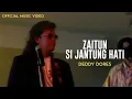 Lagu Deddy Dores - Zaitun Si Jantung Hati (Official Music Video)