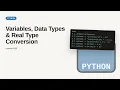 Python - Web development basic Series Variables Data Types Real Type Conversion