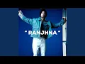 Download Lagu Ranjhna