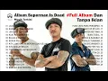 Download Lagu 🔴TANPA IKLAN | FULL ALBUM SUPERMAN IS DEAD - TOP PENYANYI INDONESIA