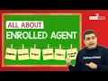 All About Enrolled Agent Course EA Exam Fees Eligibility Syllabus Duration Scope Salary
