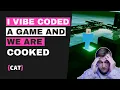 I Just Vibe Coded A Game with Claude Code And We Are COOKED