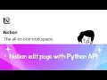 Notion Edit Page with Python API