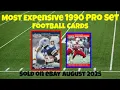 1990 Pro Set Most Expensive eBay Sales Football Cards - August 2025