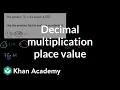 Decimal multiplication place value