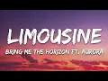 Download Lagu Bring Me The Horizon - liMOusIne (Lyrics) ft. AURORA