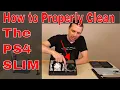 PS4 Slim Cleaning Maintenance and Dusting