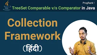 Java Collection Framework Tutorial in Hindi Comparator Comparable in Java With TreeSet