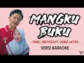 Download Lagu (Versi Karaoke) Farel Prayoga feat. Vania Latifa - Mangku Buku