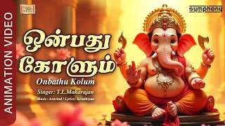 onbathu kolum t l maharajan aravind kiruthiya vandhanam vandhanam pillaiyare