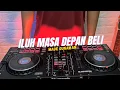 Lagu DJ Iluh Masa Depan Beli - Made Gunawan Terbaru 2025 Bass Nroktok