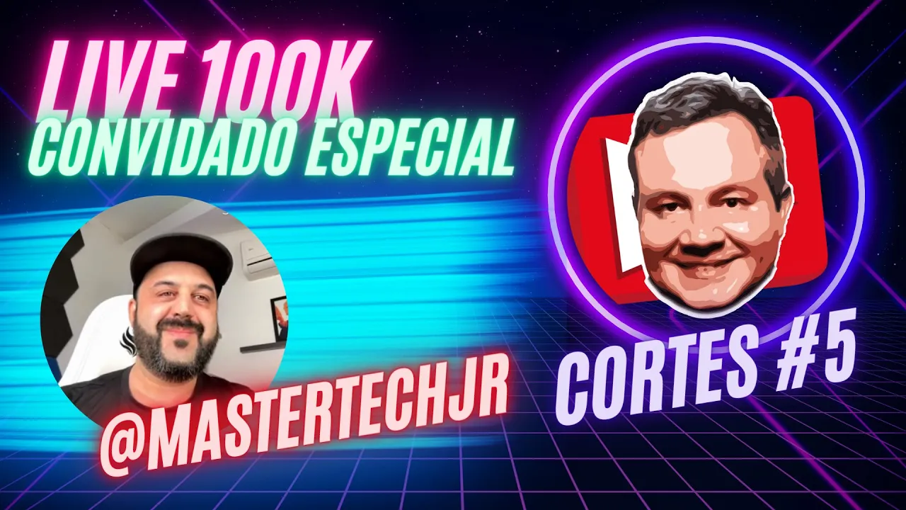 Live 100k [Cortes #5] - Participação ESPECIAL @MasterTechJr